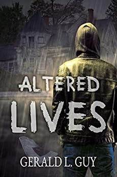 ダウンロード  Altered Lives (English Edition) 本