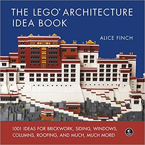 ダウンロード  The LEGO Architecture Idea Book: 1001 Ideas for Brickwork, Siding, Windows, Columns, Roofing, and Much, Much More 本