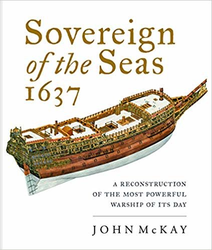 تحميل Sovereign of the Seas, 1637: A Reconstruction of the Most Powerful Warship of its Day