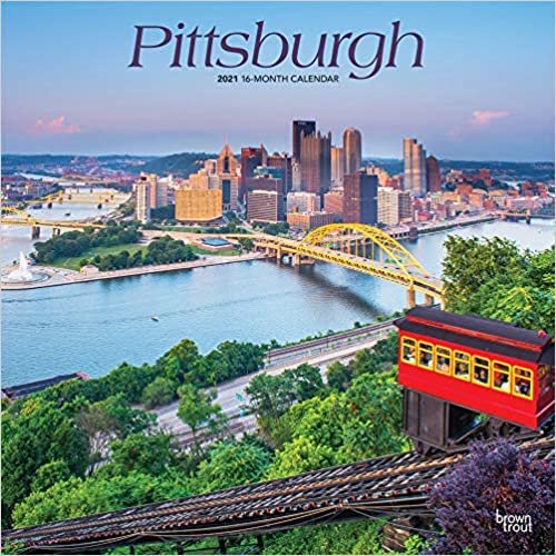 Pittsburgh 2021 - 16-Monatskalender: Original BrownTrout-Kalender [Mehrsprachig] [Kalender] (Wall-Kalender)