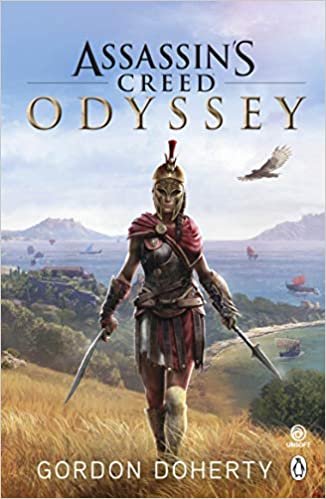 ダウンロード  Assassin’s Creed Odyssey: The official novel of the highly anticipated new game (Assassin's Creed) 本