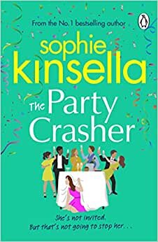 Sophie Kinsella The Party Crasher تكوين تحميل مجانا Sophie Kinsella تكوين