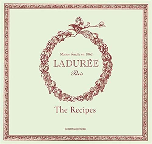 اقرأ Laduree: Sucre: The Recipes الكتاب الاليكتروني 