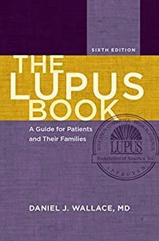 ダウンロード  The Lupus Book: A Guide for Patients and Their Families (English Edition) 本