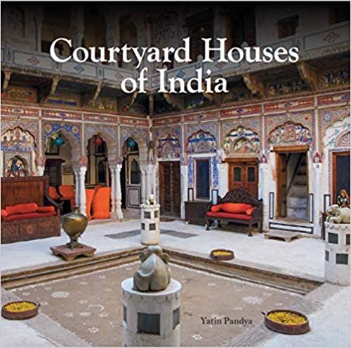 ダウンロード  Courtyard Houses of India 本