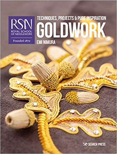 ダウンロード  RSN: Goldwork: Techniques, projects and pure inspiration (Royal School of Needlework Guides) 本