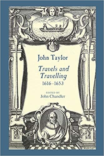 John Taylor, Travels and Travelling 1616-1653 indir