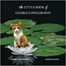 ダウンロード  The Little Book of George's Philosophy 本