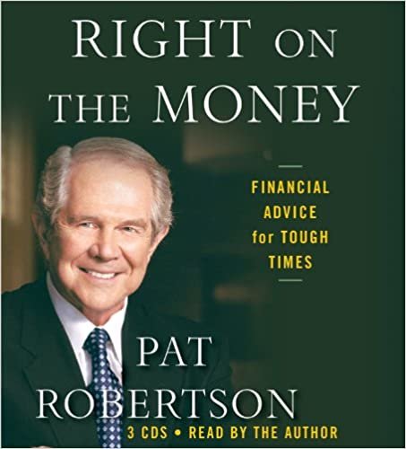 Right on the Money: Financial Advice for Tough Times.