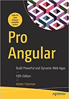 اقرأ Pro Angular: Build Powerful and Dynamic Web Apps الكتاب الاليكتروني 