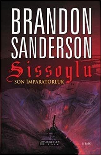 Sissoylu - Son İmparatorluk 1: Mistborn - The Last Empire 1 indir