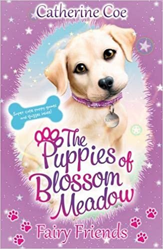 Puppies of Blossom Meadow: Fairy Friends (Puppies of Blossom Meadow #1) indir