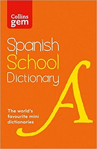 Spanish School Gem Dictionary: Trusted support for learning, in a mini-format (Collins School Dictionaries) (Collins Spanish School Dictionaries) indir