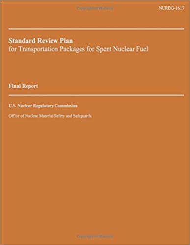 Standard Review Plan for Transportation Packages for Spent Nuclear Fuel: Final Report indir