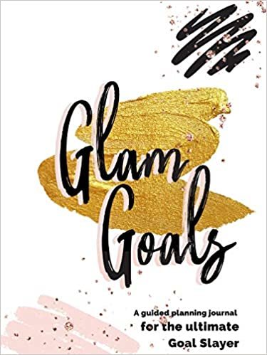 اقرأ Glam Goals الكتاب الاليكتروني 