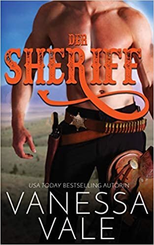Der Sheriff (Montana Männer, Band 1) indir
