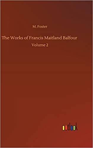 indir The Works of Francis Maitland Balfour: Volume 2