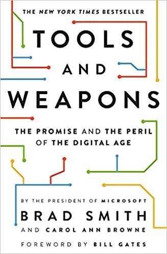 ダウンロード  Tools and Weapons: The first book by Microsoft CLO Brad Smith, exploring the biggest questions facing humanity about tech (Hollow Crown) 本