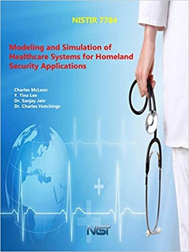 Modeling and Simulation of Healthcare Systems for Homeland Security Applications indir