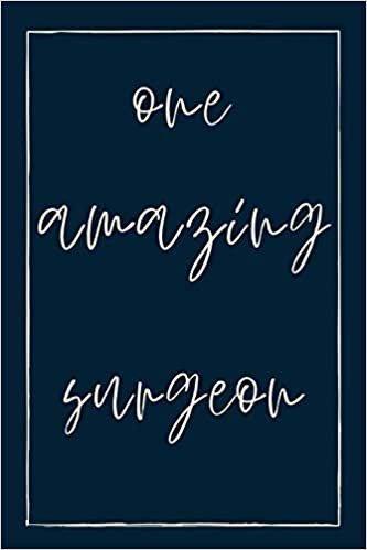 تحميل One amazing surgeon: novelty notebook for surgeons 6&quot;x9&quot;