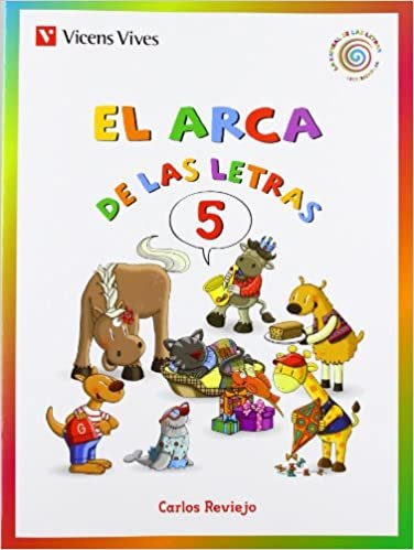 La Espiral de Las letras, El arca de las letras, F, G (gu), J, Ll-- Educación Infantil, 5 años. Cuaderno 5 indir