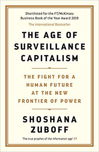 تحميل The Age of Surveillance Capitalism: The Fight for a Human Future at the New Frontier of Power: Barack Obama&#39;s Books of 2019