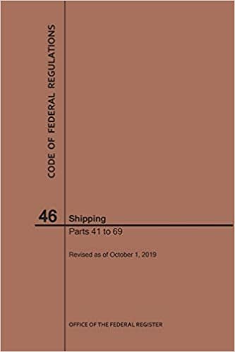 تحميل Code of Federal Regulations Title 46, Shipping, Parts 41-69, 2019