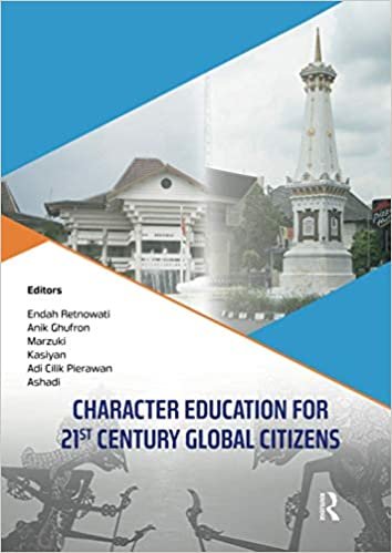 Character Education for 21st Century Global Citizens: Proceedings of the 2nd International Conference on Teacher Education and Professional ... October 21-22, 2017, Yogyakarta, Indonesia indir