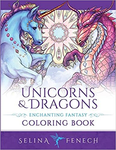 ダウンロード  Unicorns and Dragons - Enchanting Fantasy Coloring Book (Fantasy Coloring by Selina) 本