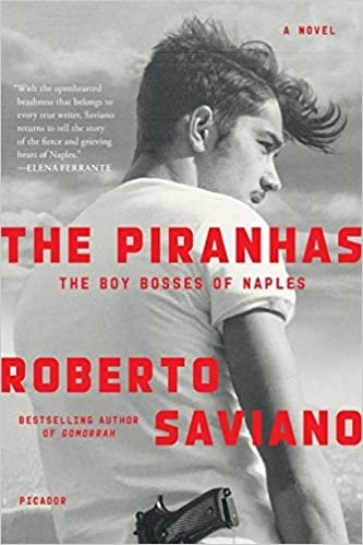 تحميل The Piranhas: The Boy Bosses of Naples: A Novel