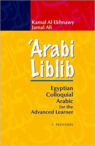"arabi liblib: المصري colloquial العربية للحصول على learner المتطورة. 2: proverbs