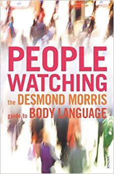 تحميل Peoplewatching: The Desmond Morris Guide to Body Language