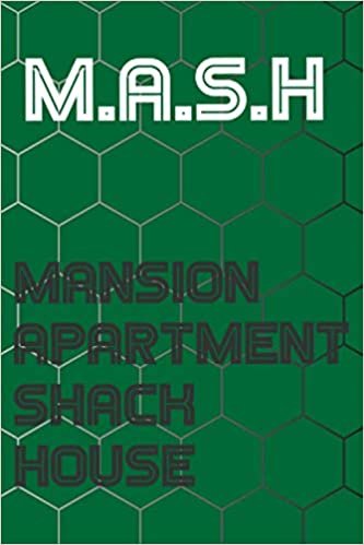 M.A.S.H: Mansion, Apartment, Shack, House: 6" x 9" and 120 pages, A Classic funny Role Games for family, time fun game activity book everyone, book takes time, educational family game, game all age. indir