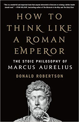 ダウンロード  How to Think Like a Roman Emperor: The Stoic Philosophy of Marcus Aurelius 本