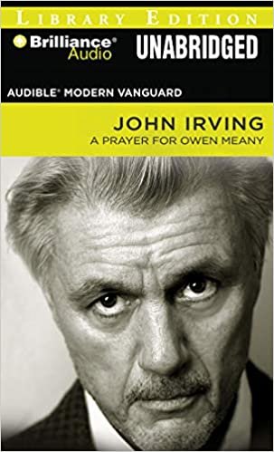 ダウンロード  A Prayer for Owen Meany: Library Editon (Audible Modern Vanguard) 本