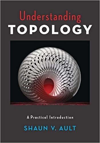 Understanding Topology : A Practical Introduction