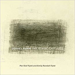 تحميل Louis I. Kahn: The Nordic Latitudes