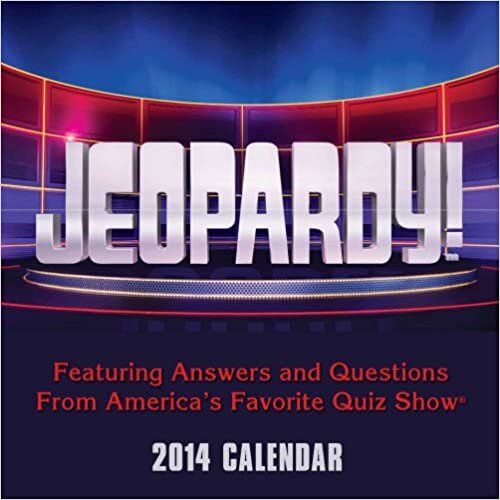 ダウンロード  Jeopardy! 2014 Day-to-Day Calendar: Featuring Answers and Questions From America's Favorite Quiz Show 本
