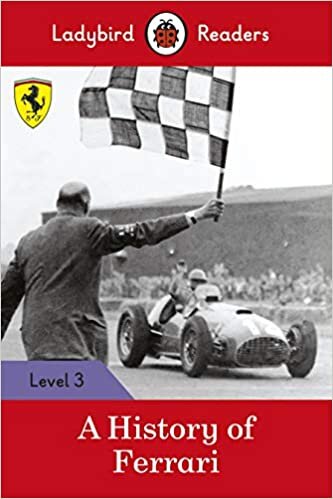 indir A History of Ferrari - Ladybird Readers Level 3