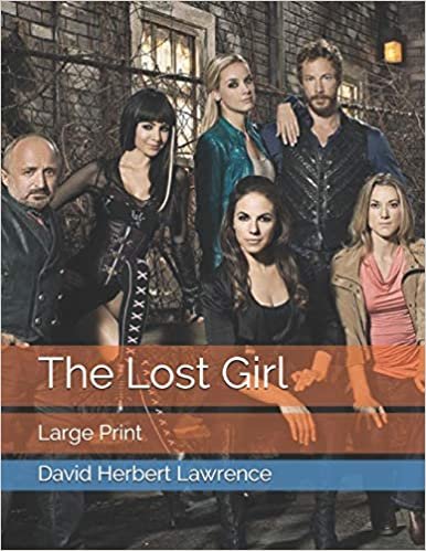 تحميل The Lost Girl: Large Print