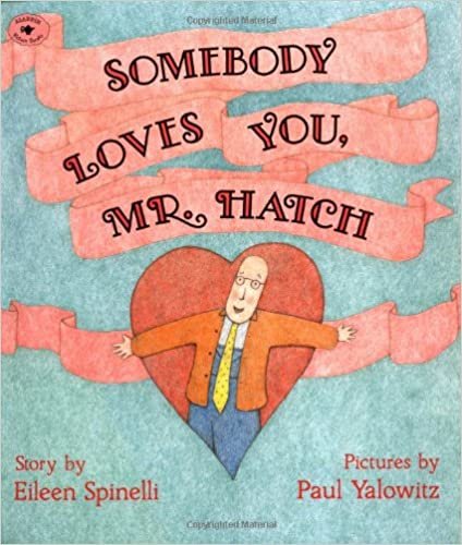 ダウンロード  Somebody Loves You, Mr. Hatch 本