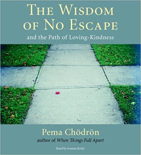 ダウンロード  The Wisdom of No Escape: And the Path of Loving-Kindness 本