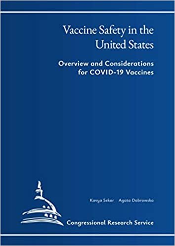 Vaccine Safety in the United States: Overview and Considerations for COVID-19 Vaccines ダウンロード