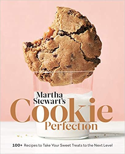 Martha Stewart's Cookie Perfection: 100+ Recipes to Take Your Sweet Treats to the Next Level: A Baking Book ダウンロード