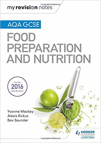 اقرأ My Revision Notes: AQA GCSE Food Preparation and Nutrition الكتاب الاليكتروني 