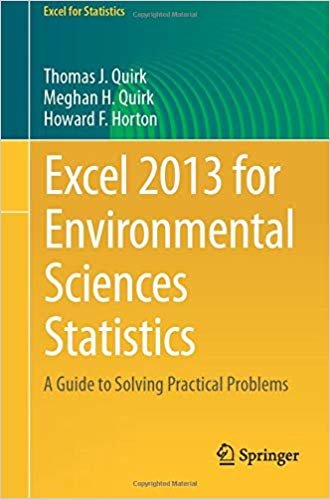 Excel 2013 for Environmental Sciences Statistics : A Guide to Solving Practical Problems indir