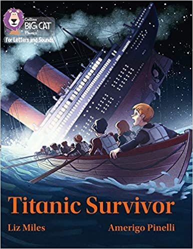 Titanic Survivor: Band 07/Turquoise (Collins Big Cat Phonics for Letters and Sounds) indir