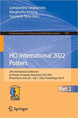 تحميل HCI International 2022 - Posters: 24th International Conference on Human-Computer Interaction, HCII 2022, Virtual Event, June 26–July 1, 2022, Proceedings, Part II