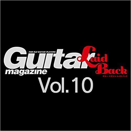 ダウンロード  Guitar Magazine LaidBack (ギター・マガジン・レイドバック) Vol.10 (リットーミュージック・ムック) 本
