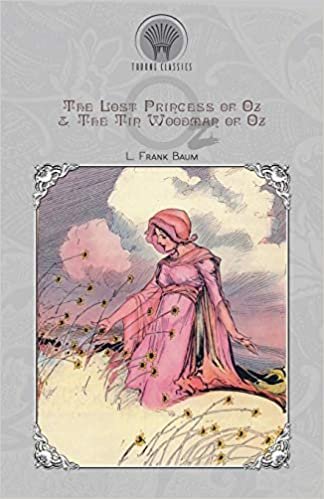 The Lost Princess of Oz & The Tin Woodman of Oz indir